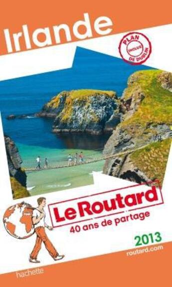 Couverture du livre « Guide du Routard ; Irlande (édition 2013) » de  aux éditions Hachette Tourisme