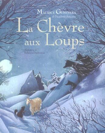 Couverture du livre « La chèvre aux loups » de Genevoix-M+Dautremer aux éditions Gautier Languereau