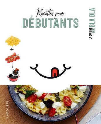 Couverture du livre « Recettes pour débutants » de  aux éditions Larousse