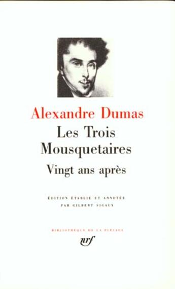 Couverture du livre « Les trois Mousquetaires ; vingt ans apres » de Alexandre Dumas aux éditions Gallimard