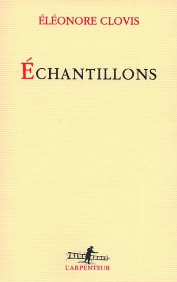 Couverture du livre « Échantillons » de Eleonore Clovis aux éditions Gallimard