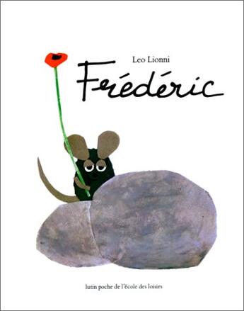 Couverture du livre « Frédéric » de Leo Lionni aux éditions Ecole Des Loisirs