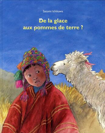 Couverture du livre « De la glace aux pommes de terre ? » de Satomi Ichikawa aux éditions Ecole Des Loisirs