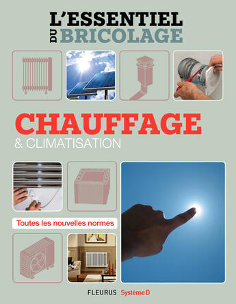 Couverture du livre « Chauffage & climatisation » de Nicolas Vidal et Francois Roebben et Bruno Guillou et Nicolas Sallavuard aux éditions Fleurus