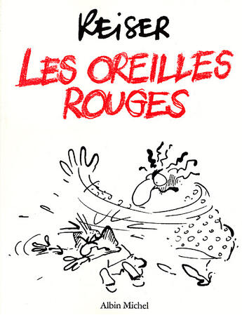 Couverture du livre « Les oreilles rouges » de Jean-Marc Reiser aux éditions Glenat