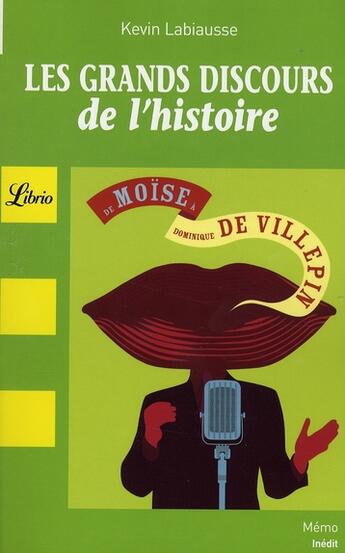 Couverture du livre « Les grands discours de l'histoire - de moise a dominique de villepin » de Kevin Labiausse aux éditions J'ai Lu