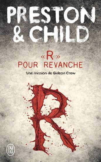 Couverture du livre « R pour revanche » de Preston Douglas Child aux éditions J'ai Lu