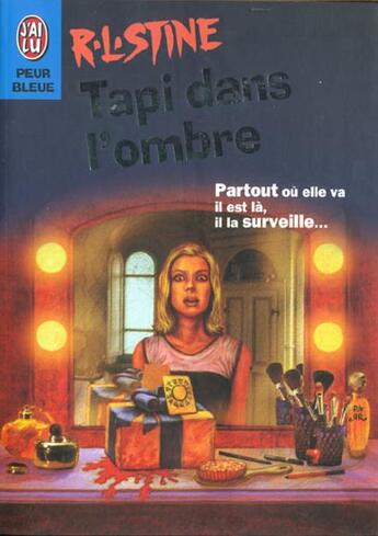 Couverture du livre « Tapi dans l'ombre » de R. L. Stine aux éditions J'ai Lu