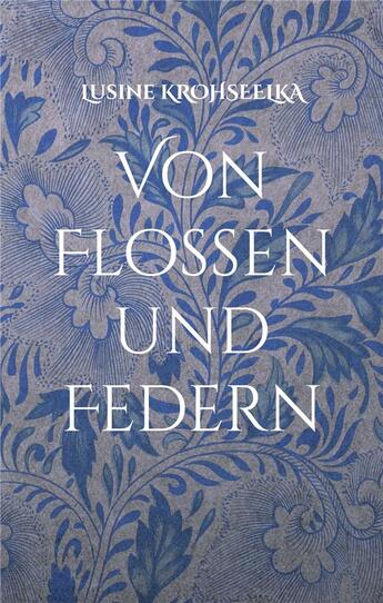 Couverture du livre « Von Flossen und Federn : Zwei Märchen von der Liebe » de Krohseelka Lusine aux éditions Books On Demand