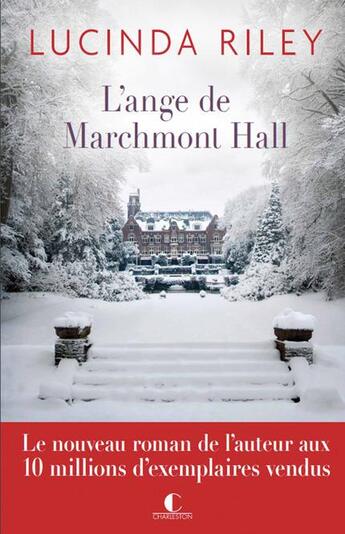 Couverture du livre « L'ange de Marchmont Hall » de Lucinda Riley aux éditions Charleston