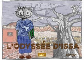 Couverture du livre « L'odyssée d'Issa [KAMISHIBAI] » de Katym aux éditions Mk67