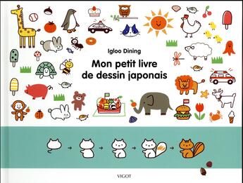 Couverture du livre « Mon petit livre de dessin japonais » de Dining Igloo aux éditions Vigot