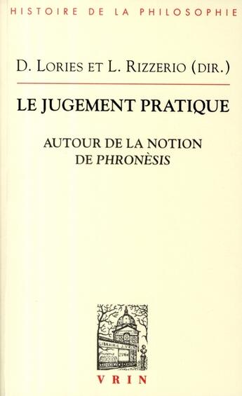 Couverture du livre « Le jugement pratique autour de la notion de Phronesis » de  aux éditions Vrin