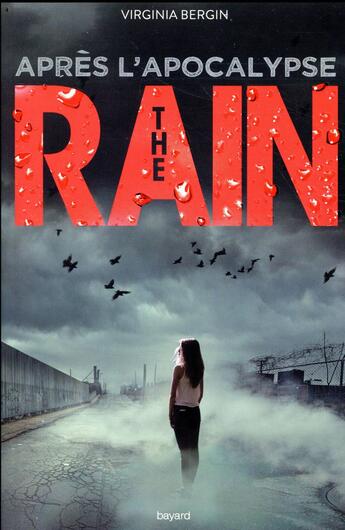 Couverture du livre « The rain Tome 2 » de Bergin Virginia aux éditions Bayard Jeunesse