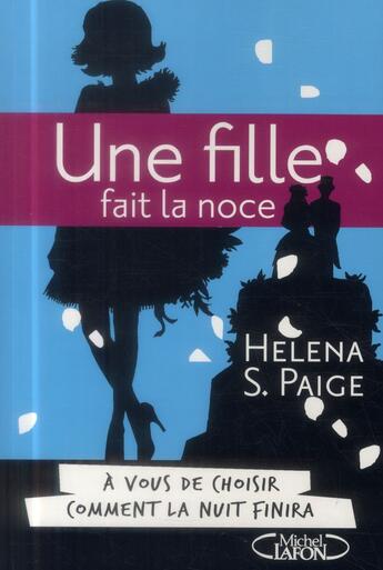 Couverture du livre « Une fille fait la noce Tome 2 » de Helena S. Paige aux éditions Michel Lafon