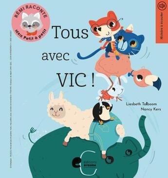 Couverture du livre « Tous avec vic. » de Talboom Liesbeth aux éditions Editions Erasme