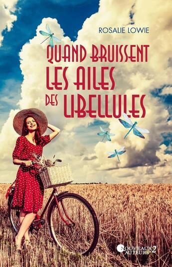 Couverture du livre « Quand bruissent les ailes des libellules » de Rosalie Lowie aux éditions Prisma