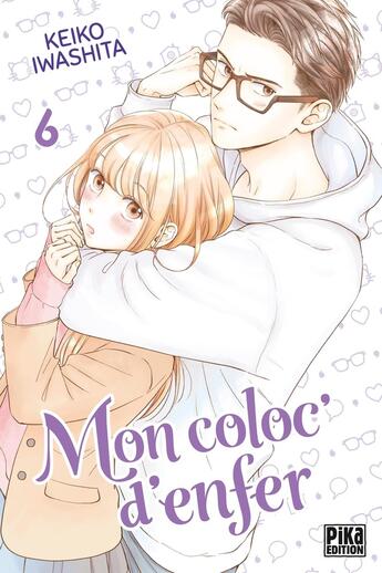 Couverture du livre « Mon coloc' d'enfer Tome 6 » de Keiko Iwashita aux éditions Pika