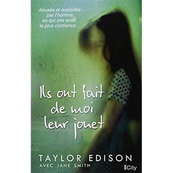 Couverture du livre « Ils ont fait de moi leur jouet » de Taylor Edison aux éditions City