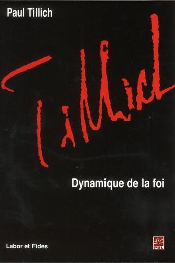 Couverture du livre « Dynamique de la foi » de Paul Tillich aux éditions Labor Et Fides