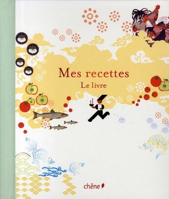 Couverture du livre « Mon livre de recettes » de  aux éditions Chene