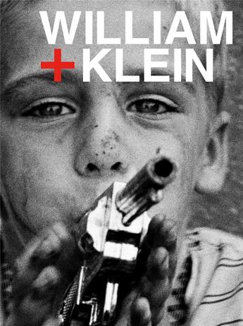 Couverture du livre « William + Klein » de William Klein aux éditions Textuel