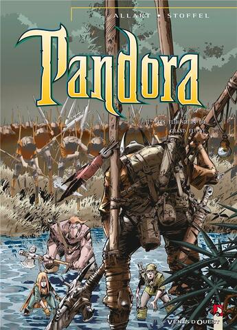 Couverture du livre « Pandora Tome 2 ; les flibustiers du grand fleuve » de Eric Stoffel et Thomas Allart aux éditions Vents D'ouest