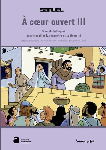 Couverture du livre « À coeur ouvert t.3 » de Hedwig Berghmans aux éditions Lumen Vitae