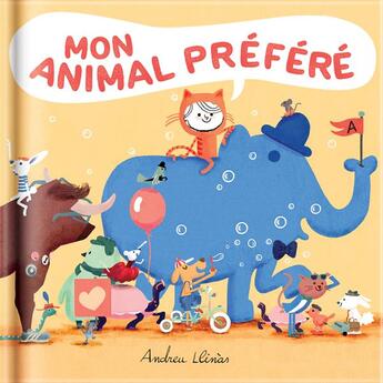 Couverture du livre « Mon animal préféré » de Andreu Llinas aux éditions Crackboom