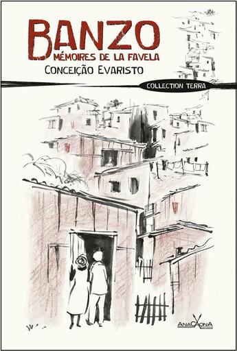 Couverture du livre « Banzo, mémoires de la favela » de Conceicao Evaristo aux éditions Anacaona