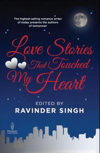 Couverture du livre « Love Stories That Touched My Heart » de Singh Ravinder aux éditions Penguin Books Ltd Digital