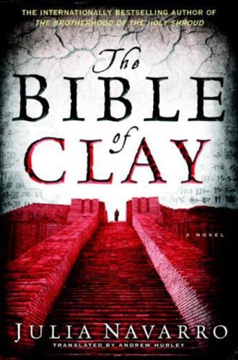 Couverture du livre « The Bible of Clay » de Julia Navarro aux éditions Epagine