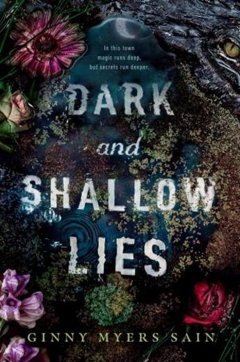 Couverture du livre « DARK AND SHALLOW LIES » de Ginny Myers Sain aux éditions Razorbill