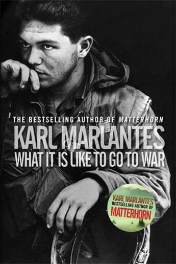 Couverture du livre « WHAT IT IS LIKE TO GO TO WAR » de Karl Marlantes aux éditions Atlantic Books