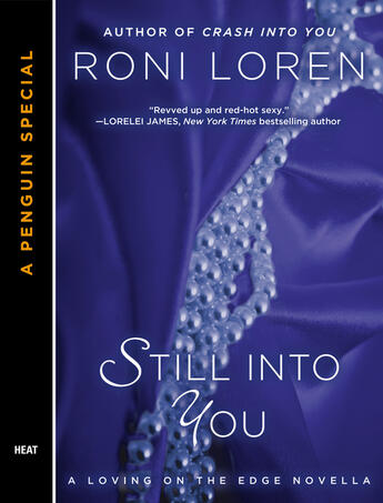 Couverture du livre « Still Into You » de Roni Loren aux éditions Penguin Group Us