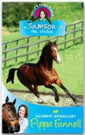 Couverture du livre « Tilly's Pony Tails t.4 ; Samson » de Pippa Funnell aux éditions Orion