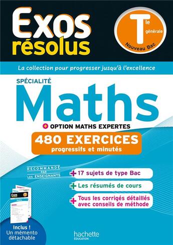 Couverture du livre « Exos résolus : Spécialité maths + Option Maths expertes ; Terminale générale ; 480 exercices progressifs et minutés » de Claudine Renard et Genevieve Guillaumin aux éditions Hachette Education