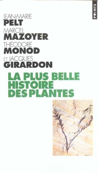 Couverture du livre « La plus belle histoire des plantes - les racines de notre vie » de Girardon/Mazoyer aux éditions Points