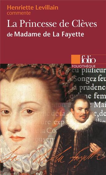 Couverture du livre « La princesse de Clèves de Madame de La Fayette » de Henriette Levillain aux éditions Folio