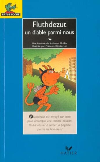 Couverture du livre « Fluthdezut, Un Diable Parmi Nous » de Kathleen Griffin aux éditions Hatier