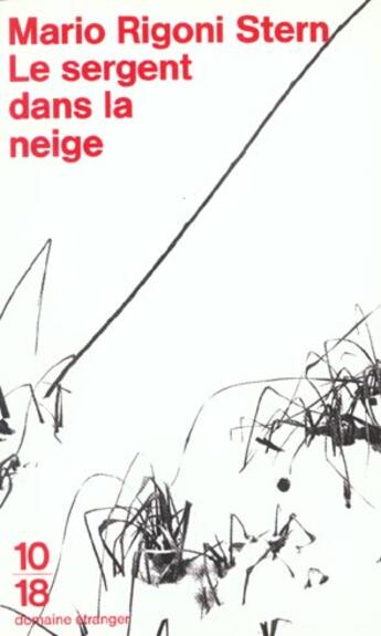 Couverture du livre « Le sergent dans la neige » de Mario Rigoni Stern aux éditions 10/18