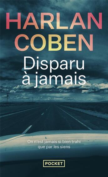 Couverture du livre « Disparu à jamais » de Harlan Coben aux éditions Pocket