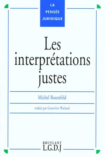 Couverture du livre « Les interpretations juste » de Rosenfeld M. aux éditions Lgdj