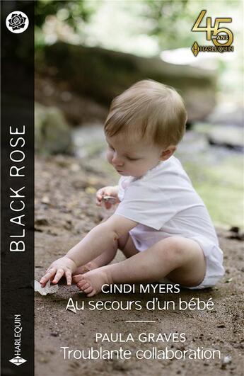 Couverture du livre « Au secours d'un bébé ; troublante collaboration » de Paula Graves et Cindi Myers aux éditions Harlequin