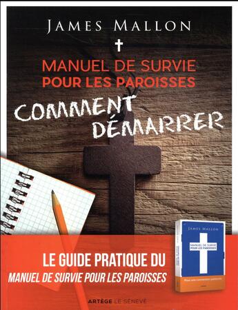 Couverture du livre « Manuel de survie pour les paroisses : comment démarrer » de James Mallonn aux éditions Le Seneve