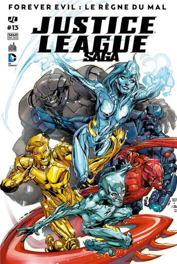 Couverture du livre « Justice League saga n.13 » de Geoff Johns aux éditions Urban Comics Press