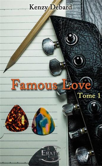 Couverture du livre « Famous love » de Kenzy Debard aux éditions Erato Editions