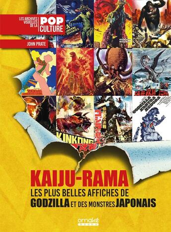 Couverture du livre « Kaiju-rama : les plus belles affiches de Godzilla et des monstres japonais » de Prater John aux éditions Omake Books