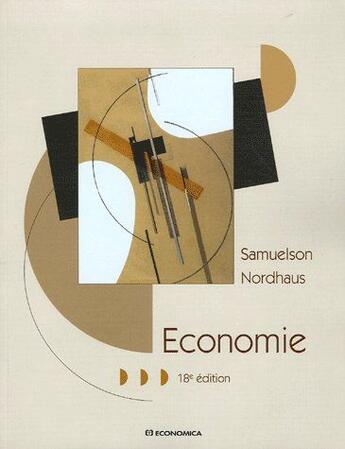 Couverture du livre « ECONOMIE, 18E ED. » de Samuelson/P. aux éditions Economica