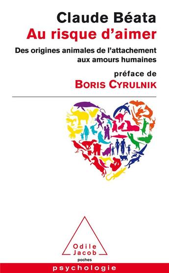 Couverture du livre « Au risque d'aimer » de Claude Beata aux éditions Odile Jacob